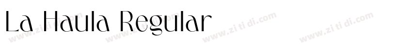 La Haula Regular字体转换